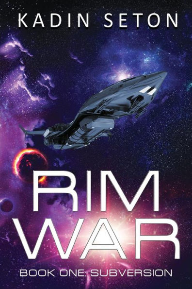 Rim War: Subversion