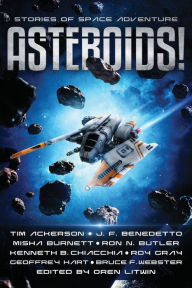 Title: Asteroids!: Stories of Space Adventure, Author: Tim Ackerson