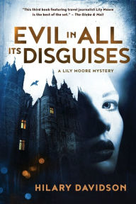 Title: Evil in All Its Disguises, Author: Hilary Davidson