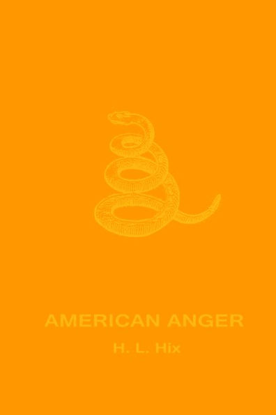 American Anger: An Evidentiary