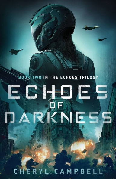 Echoes of Darkness: Book Two the Trilogy