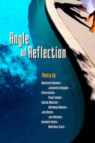 Title: Angle of Reflection, Author: Marjorie Becker