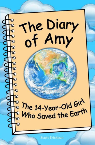 the Diary of Amy, 14-Year-Old Girl Who Saved Earth