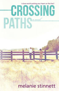 Title: Crossing Paths, Author: Melanie Stinnett