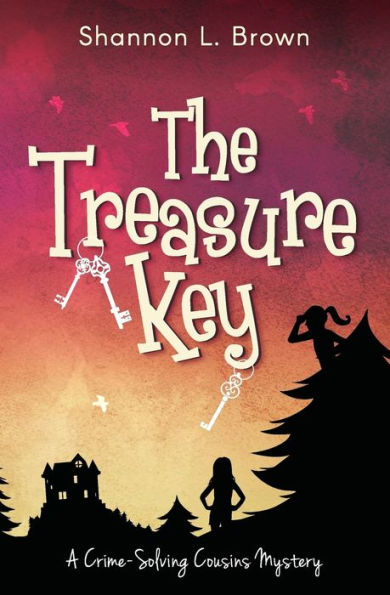 The Treasure Key: (The Crime-Solving Cousins Mysteries Book 2)