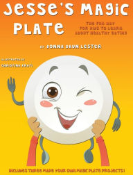 Title: Jesse's Magic Plate, Author: Donna Daun Lester