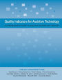 Quality Indicators for Assistive Technology: A Comprehensive Guide to Assistive Technology Services