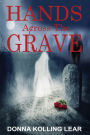 Hands Across The Grave