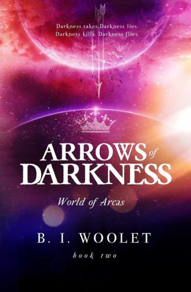 Arrows of Darkness