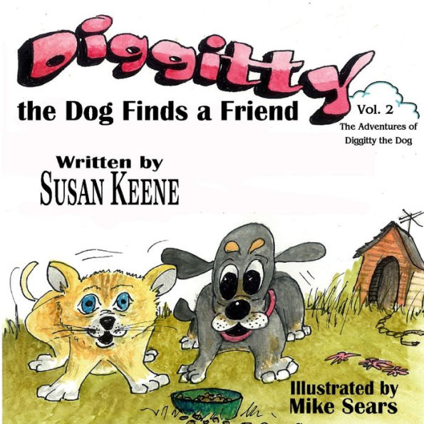 Diggitty the Dog Finds a Friend