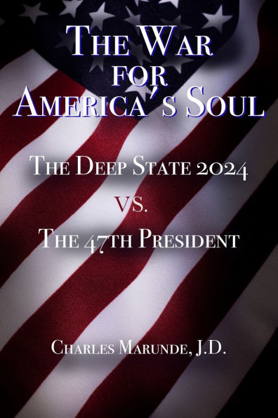 The War for America's Soul: Will America Fall Into Darkness?