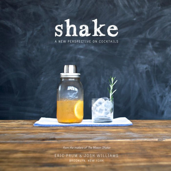 Shake: A New Perspective on Cocktails