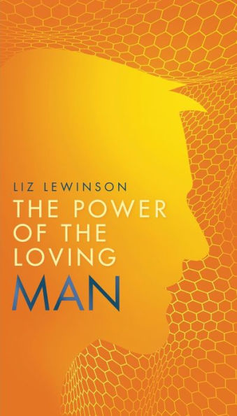 the Power of Loving Man