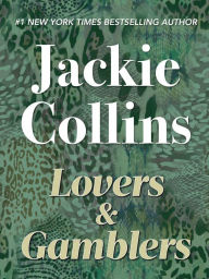 Title: Lovers & Gamblers, Author: Jackie Collins
