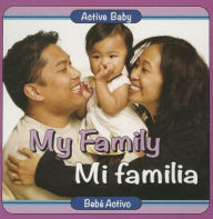 Title: My Family/Mi familia, Author: Editor