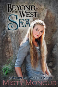 Title: Beyond the West Sea, Author: Misty Moncur