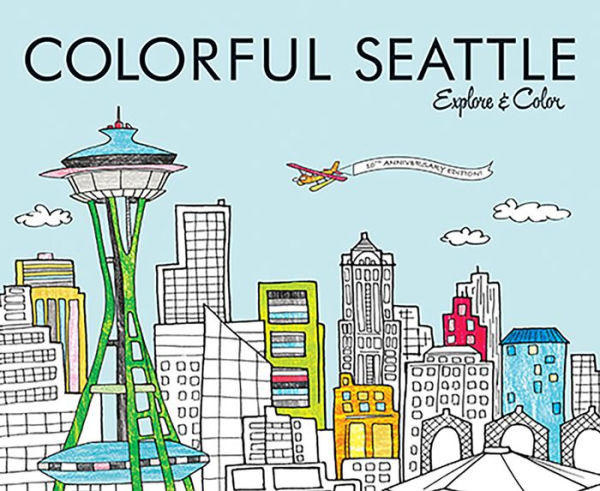 Colorful Seattle: Explore & Color