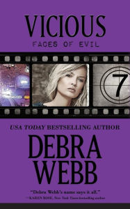 Title: Vicious (Faces of Evil Series #7), Author: Debra Webb