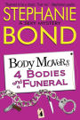 4 Bodies and a Funeral (Body Movers Series #4)