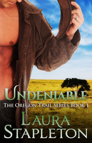 Undeniable: The Oregon Trail Series