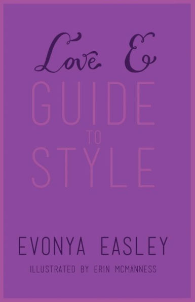 Love E Guide to Style