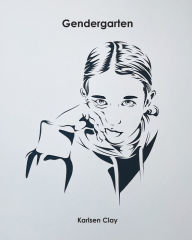 Title: Gendergarten, Author: Karlsen Clay