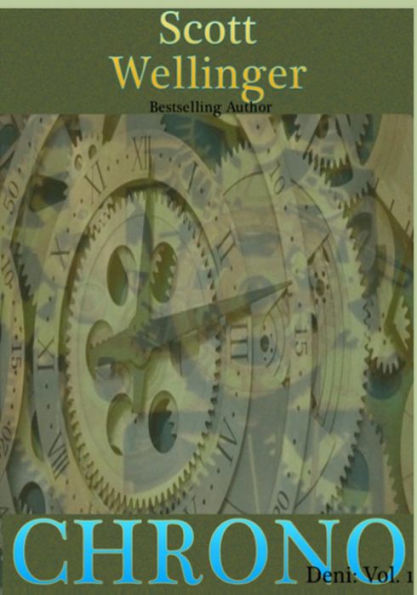 Chrono: Deni: Volume 1