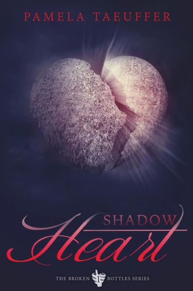 Shadow Heart: A Coming of Age Novel about Learning to Love, Trust, and Embracing the Burning Desires of Intimacy