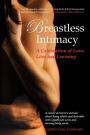 Breastless Intimacy: A Celebration of Love, Loss and Learning