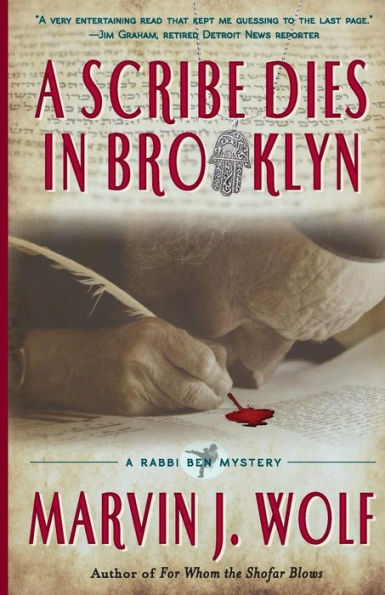 A Scribe Dies In Brooklyn: A Rabbi Ben Mystery