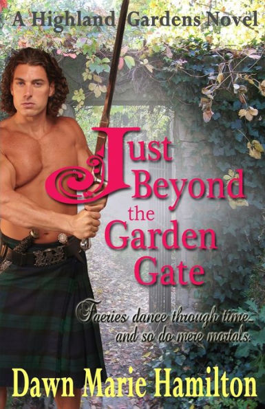 Just Beyond the Garden Gate