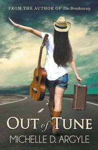 Title: Out of Tune, Author: Michelle D Argyle