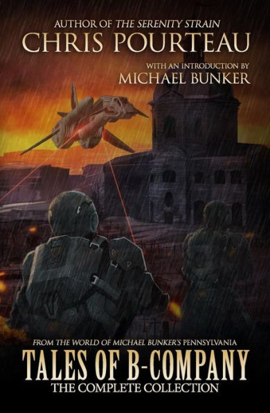 Tales of B-Company: The Complete Collection