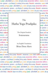 Title: The Hatha Yoga Pradipika, Author: Svatmarama