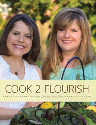 Title: Cook 2 Flourish, Author: Robin Cook
