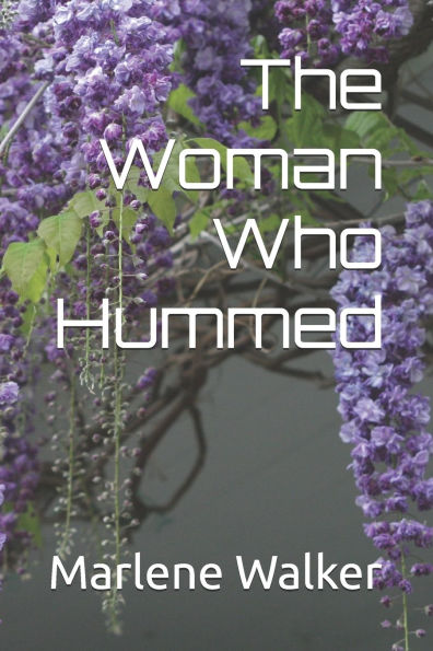 The Woman Who Hummed