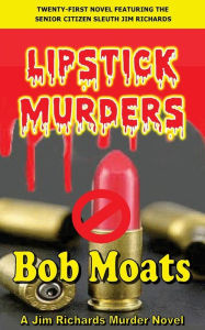 Title: Lipstick Murders, Author: Bob Moats