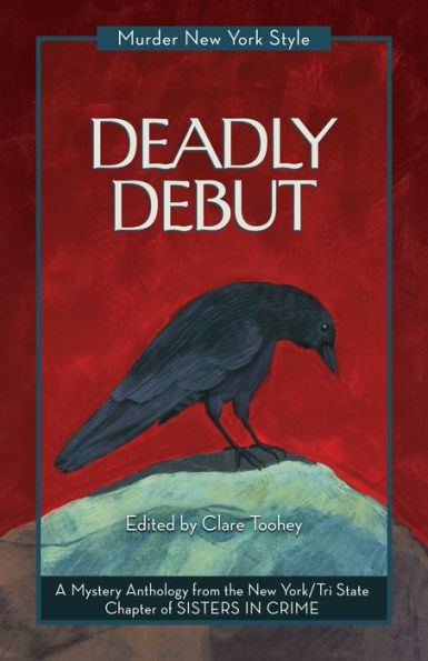 Deadly Debut: A Mystery Anthology