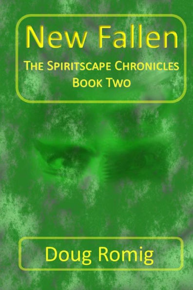 New Fallen: The Spiritscape Chronicles