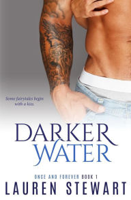 Title: Darker Water, Author: Lauren Stewart