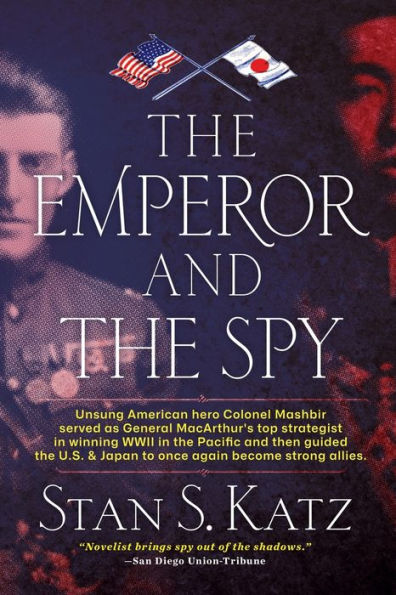 The Emperor and Spy: Secret Alliance to Prevent World War II