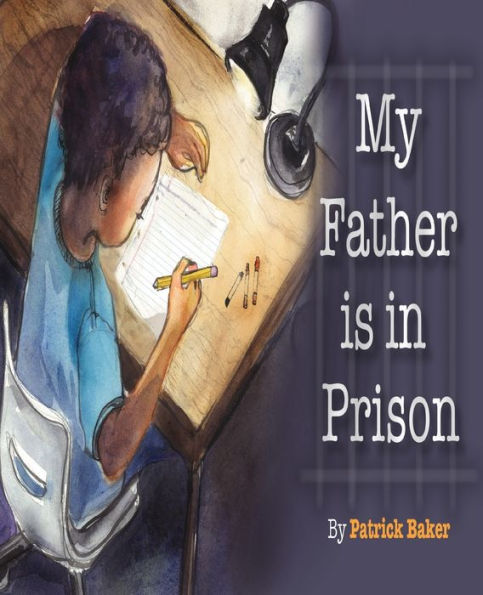 My Father is Prison