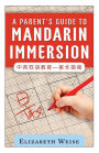A Parent's Guide to Mandarin Immersion