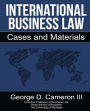 International Business Law: Cases and Materials