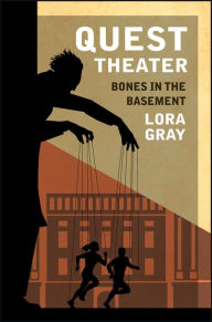 Title: Quest Theater - Bones in the Basement, Author: Matthew R Nieman