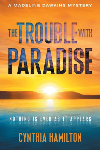 The Trouble with Paradise