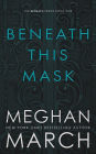 Beneath This Mask