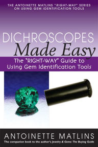 Title: Dichroscopes Made Easy: The 