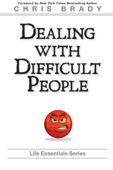 Dealing With Difficult People