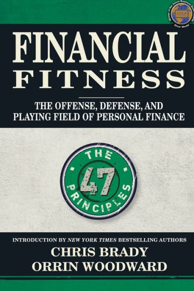 Financial Fitness: The Offense, Defense, and Playing Field of Personal Finance